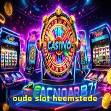 oude slot heemstede